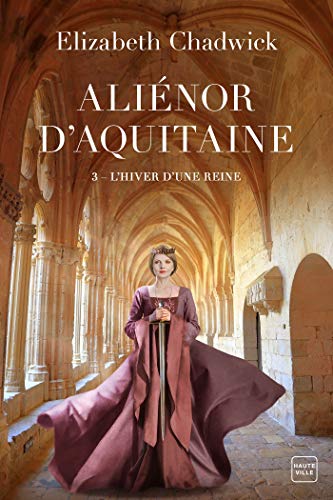 Aliénor d'Aquitaine 3