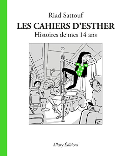 Cahiers d'Esther 5 (Les)