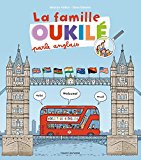 Famille Oukilé parle anglais (La)