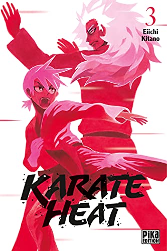 Karate heat