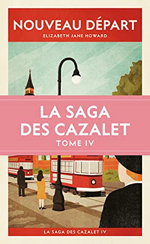 Saga des Cazalet 4 (La)