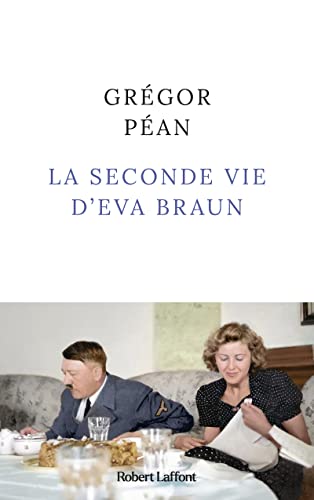 Seconde vie d'Eva Braun (La)