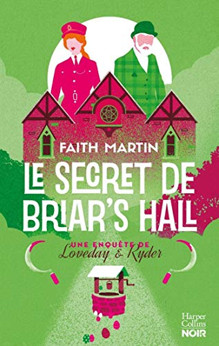 Secret de Briar's Hall (Le)